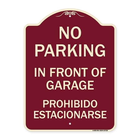Signmission No Parking in Front of Garage Prohibido Estacionarse Heavy-Gauge Alum Sign, 24" x 18", BU-1824-23720 A-DES-BU-1824-23720